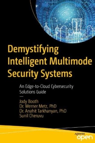 Cover of Demystifying Intelligent Multimode Security Systems