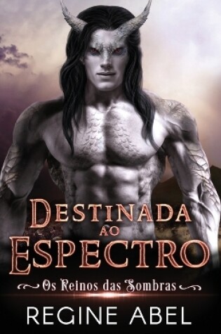 Cover of Destinada Ao Espectro