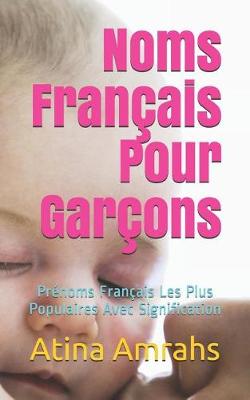 Book cover for Noms Français Pour Garçons