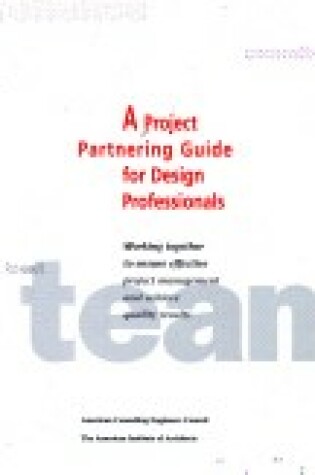 Cover of A Project Partnering Guide for Design Professionals