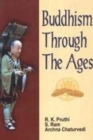 Cover of Buddhism Through the Ages