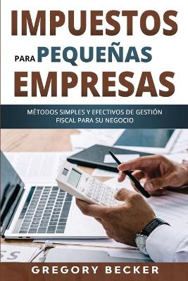 Book cover for Impuestos para pequeñas empresas