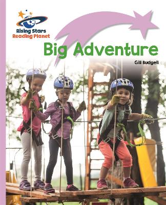 Cover of Reading Planet - Big Adventure - Lilac Plus: Lift-off First Words