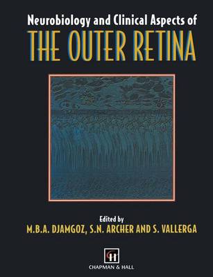 Book cover for Neurobiology and Clinical Aspects of the Outer Retina