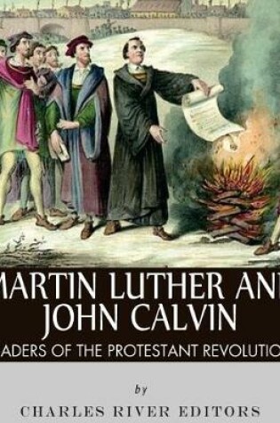 Cover of Martin Luther and John Calvin