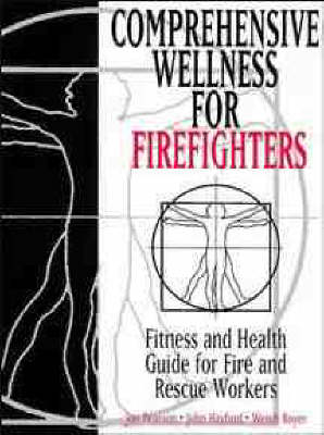 Cover of Comprehensive Wellness for Firefighters