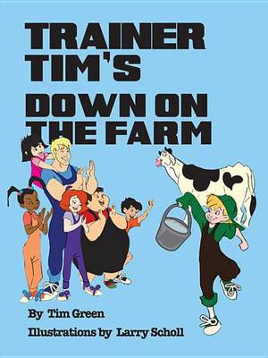 Book cover for Trainer Tim's Down on the Farm