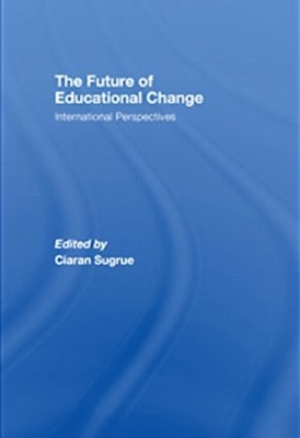 Cover of The Future of Educational Change