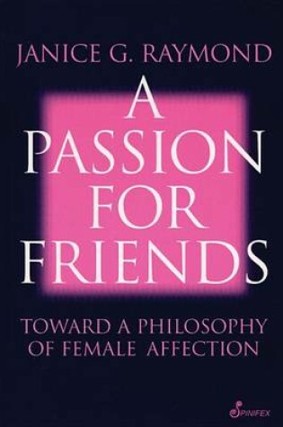 Cover of A Pssion for Friends