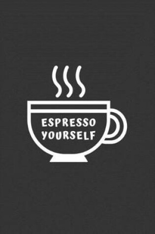 Cover of Espresso Yourself