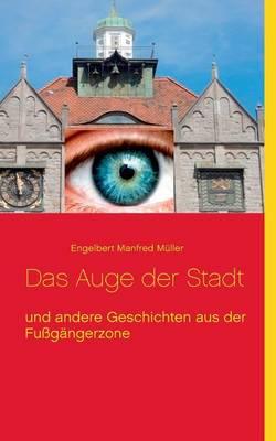 Book cover for Das Auge der Stadt