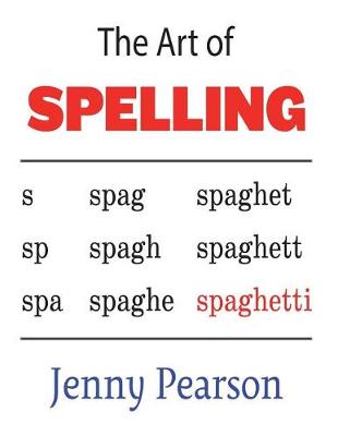 Book cover for The Art of Spelling