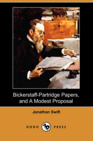 Cover of Bickerstaff-Partridge Papers, and a Modest Proposal (Dodo Press)