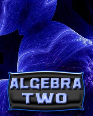 Book cover for Algebra Two