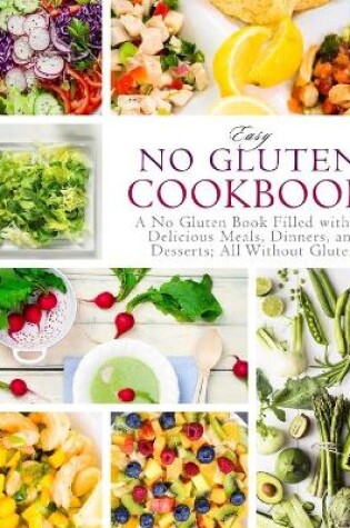 Cover of Easy No Gluten Cookbook