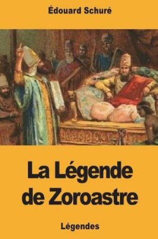 Cover of La Legende de Zoroastre