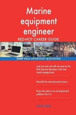 Cover of Marine equipment engineer RED-HOT Career Guide; 2547 REAL Interview Questions