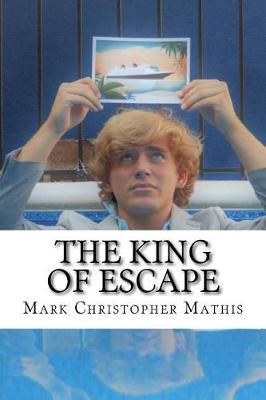 Book cover for The King of Escape