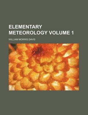 Book cover for Elementary Meteorology Volume 1