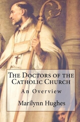 Cover of The Doctors of the Catholic Church