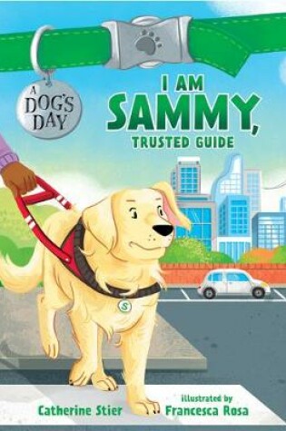 Cover of I Am Sammy, Trusted Guide