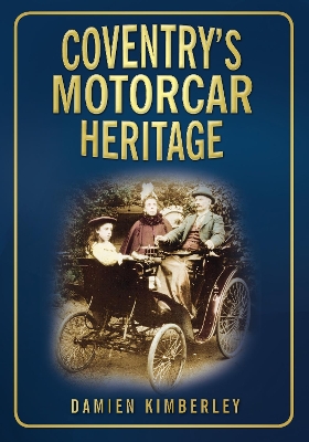 Book cover for Coventry's Motorcar Heritage