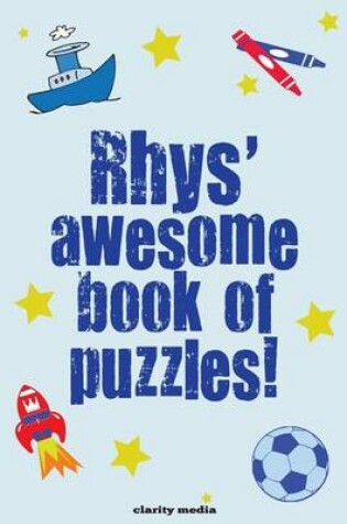 Cover of Rhys' Awesome Book Of Puzzles