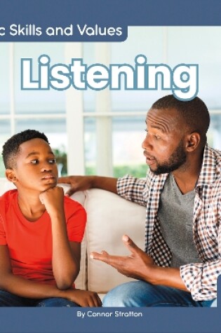 Cover of Civic Skills and Values: Listening