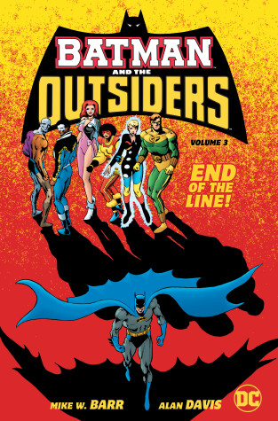 Book cover for Batman and the Outsiders Volume 3