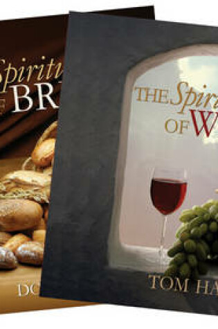 Cover of The Spirituality of Wine and The Spirituality of Bread