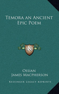 Book cover for Temora an Ancient Epic Poem