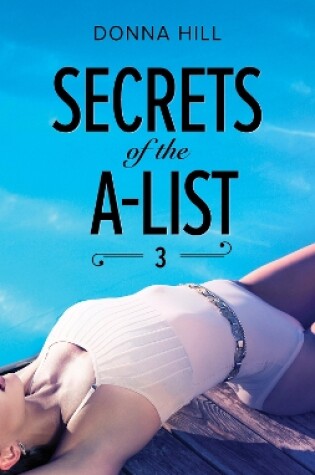 Cover of Secrets Of The A-List (Episode 3 Of 12)
