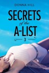 Book cover for Secrets Of The A-List (Episode 3 Of 12)