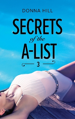 Cover of Secrets Of The A-List (Episode 3 Of 12)