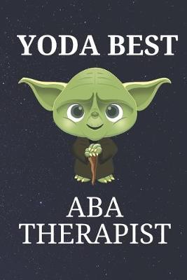 Book cover for Yoda Best Aba Therapist