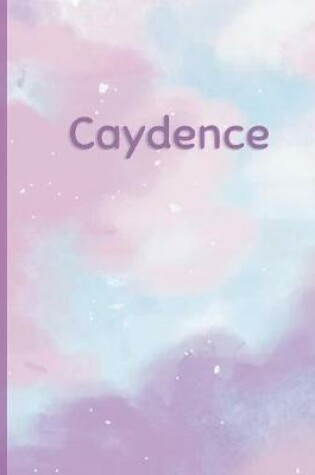 Cover of Caydence