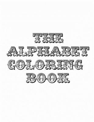 Book cover for The Alphabet Coloring Book