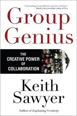 Book cover for Group Genius: The Creative Power of Collaboration