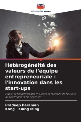 Cover of Hétérogénéité des valeurs de l'équipe entrepreneuriale