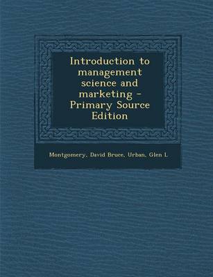 Book cover for Introduction to Management Science and Marketing