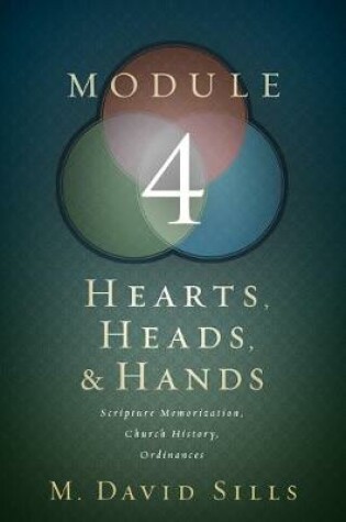 Cover of Hearts, Heads, and Hands- Module 4