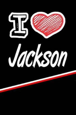 Cover of I Love Jackson