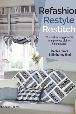 Cover of Refashion, Restyle, Restitch