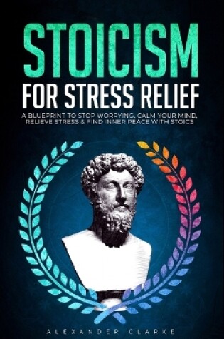 Cover of Stoicism for Stress Relief