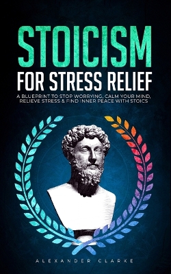 Cover of Stoicism for Stress Relief