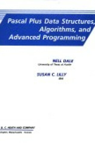 Cover of PASCAL Plus Data Structures, Algorithms and Advanced Programming