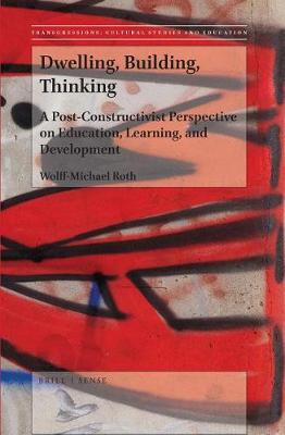 Cover of Dwelling, Building, Thinking