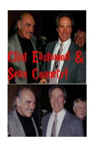 Cover of Clint Eastwood & Sean Connery!