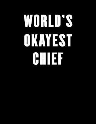 Book cover for World's Okayest Chief