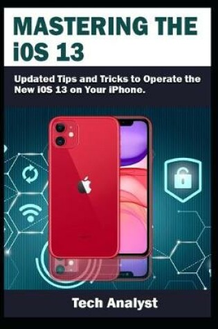 Cover of Mastering the iOS 13